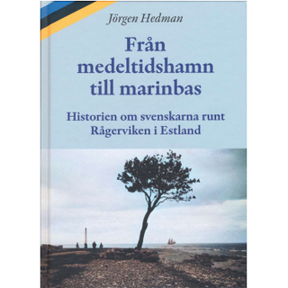 Från medeltidshamn till marinbas