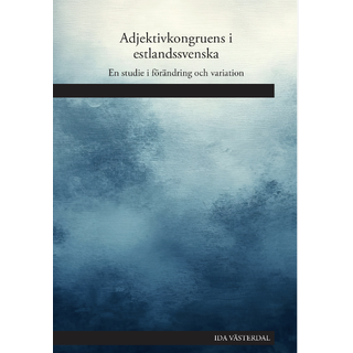 Adjektivkongruens i estlandssvenska